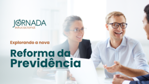 Leia mais sobre o artigo Reforma da Previdência 